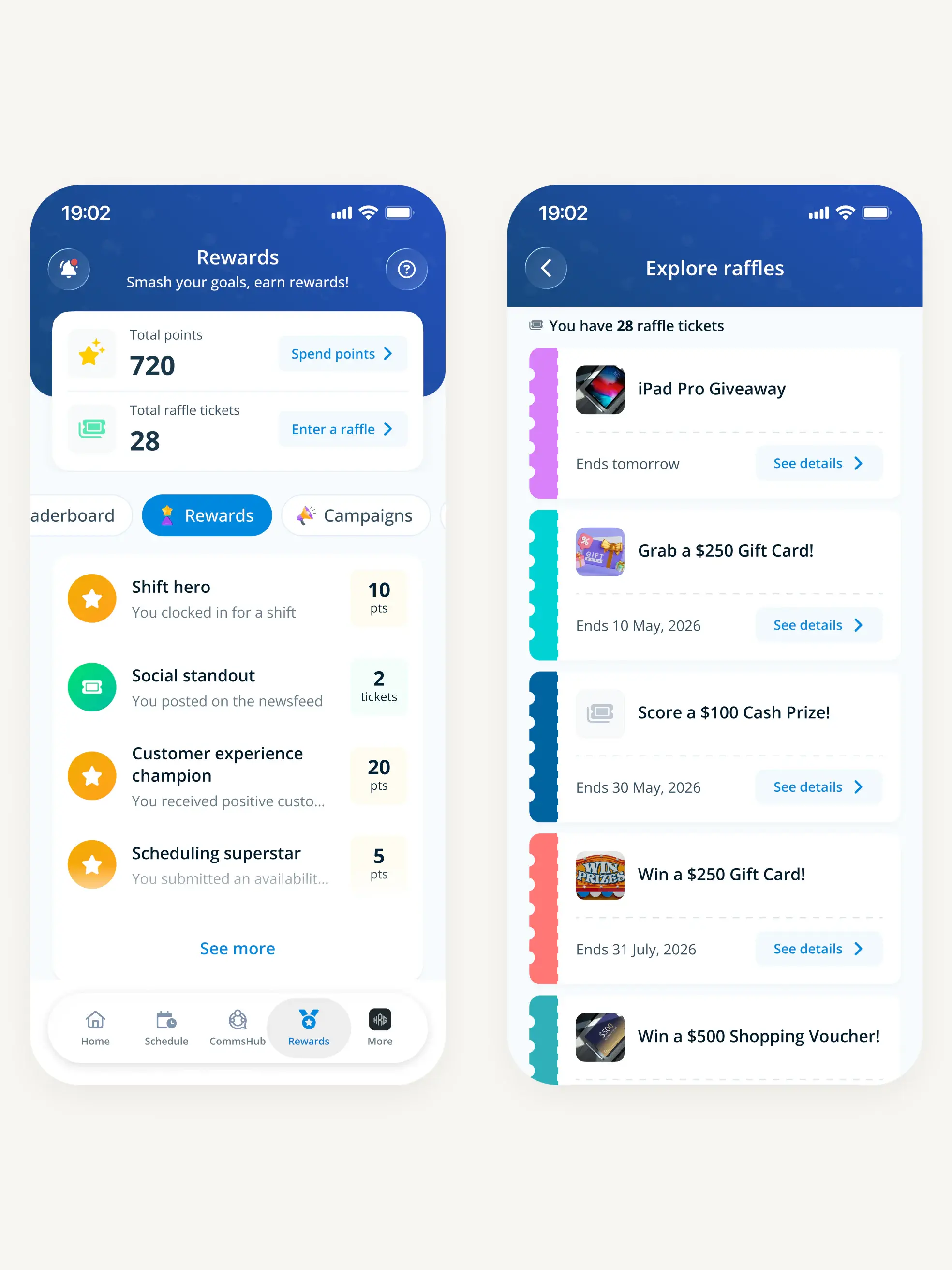 The Rewards summary showing 720 points and 28 raffle tickets side by side, each with its own action, and a screen listing open raffles with the tickets available to enter them.