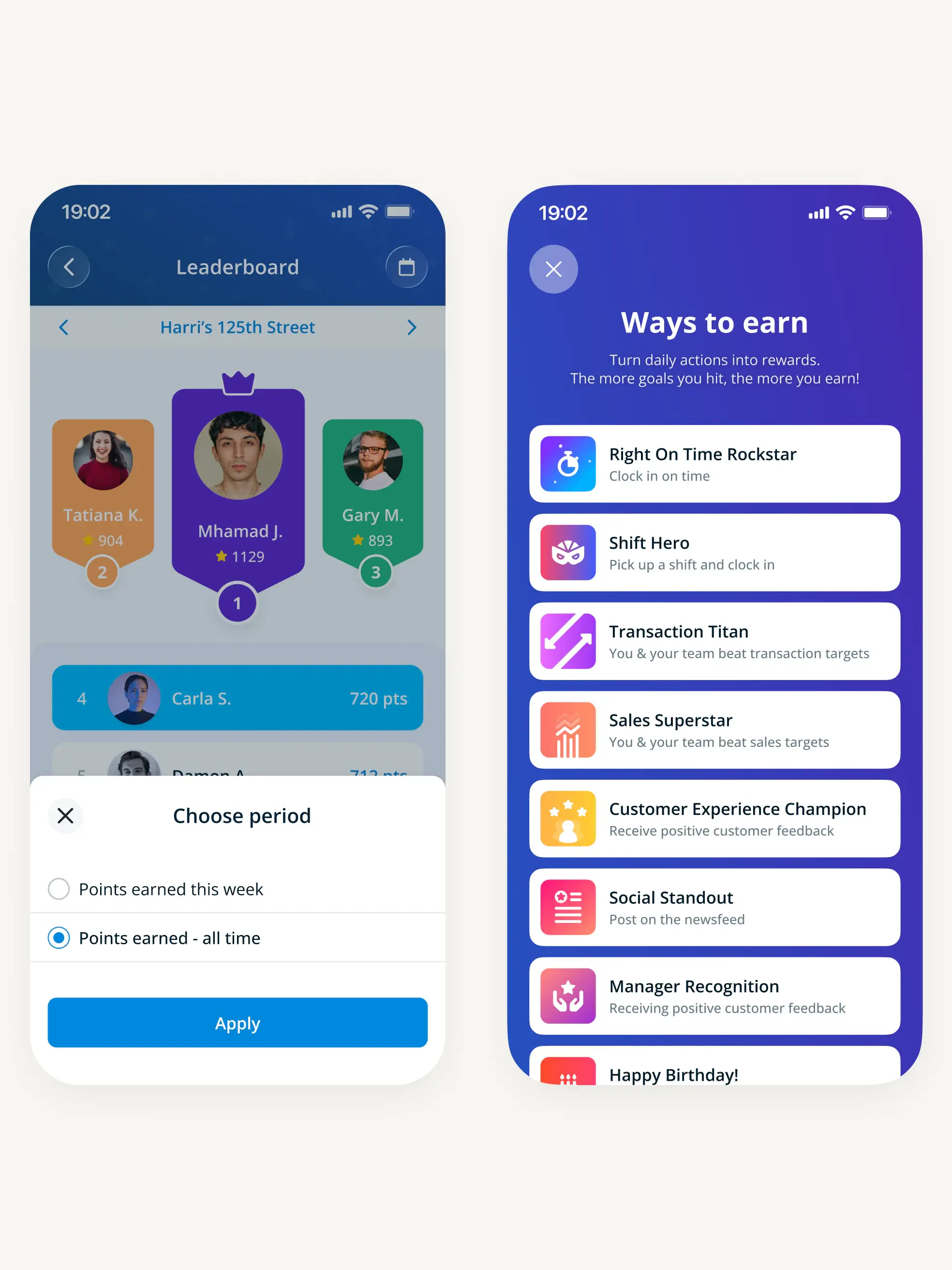 Two phone screens. On the left, a leaderboard of team members and their points, with a sheet open offering “Points earned this week” or “Points earned, all time”. On the right, a screen listing the behaviours that earn points and raffle tickets.